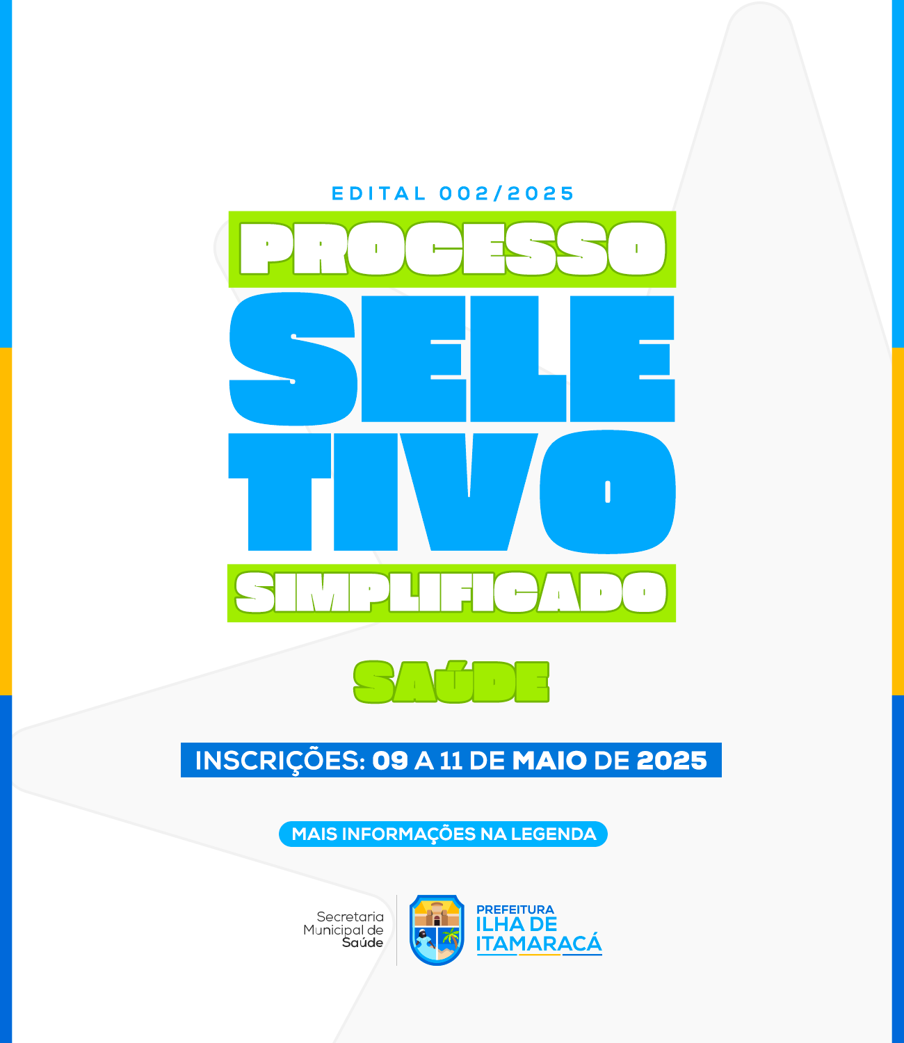 EDITAL DE SELEÇÃO SIMPLIFICADA Nº 0002/2025 SECRETARIA DE SAÚDE E SANEAMENTO